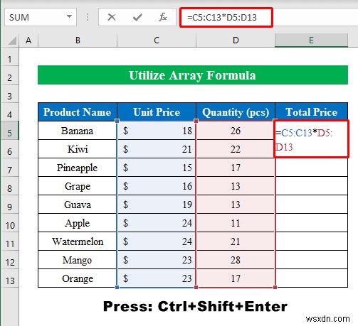 Cách nhân trong Excel (8 phương pháp đơn giản)