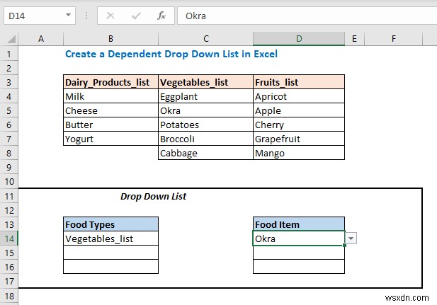 Cách điền danh sách dựa trên giá trị ô trong Excel (6 cách)