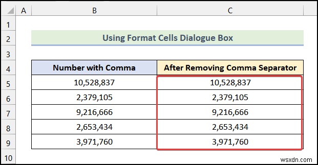 Cách xóa dấu phẩy trong Excel (4 phương pháp dễ dàng)