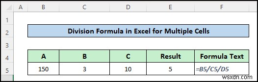 Công thức phân chia trong Excel cho nhiều ô (5 ví dụ phù hợp)