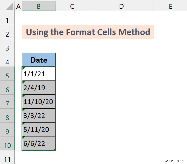Cách chuyển đổi định dạng chung thành ngày tháng trong Excel (7 phương pháp)