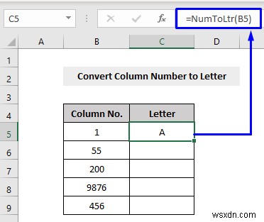 VBA để chuyển đổi số cột thành chữ cái trong Excel (3 phương pháp)