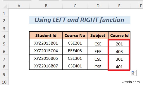 Cách chia chuỗi theo độ dài trong Excel (8 cách)