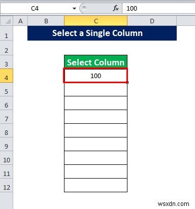 Cách áp dụng VBA để chọn cột (3 phương pháp)