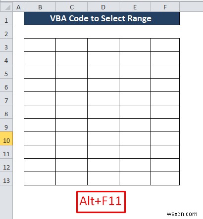 Cách áp dụng VBA để chọn cột (3 phương pháp)