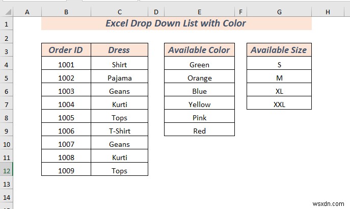 Cách tạo danh sách thả xuống trong Excel với màu (2 cách)