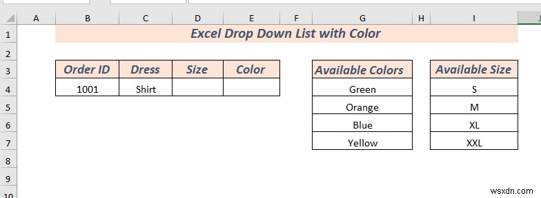 Cách tạo danh sách thả xuống trong Excel với màu (2 cách)