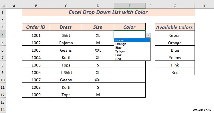 Cách tạo danh sách thả xuống trong Excel với màu (2 cách)