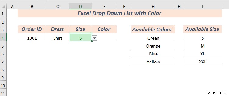 Cách tạo danh sách thả xuống trong Excel với màu (2 cách)