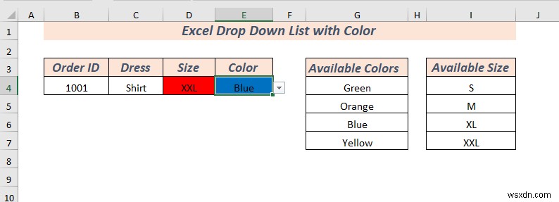 Cách tạo danh sách thả xuống trong Excel với màu (2 cách)