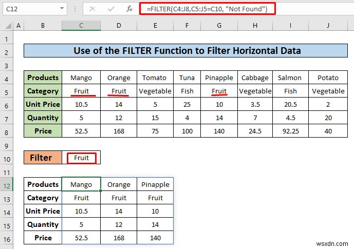 Cách lọc dữ liệu theo chiều ngang trong Excel (3 phương pháp)