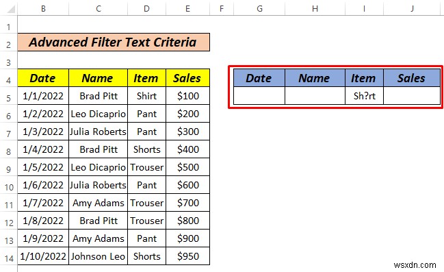 Cách sử dụng bộ lọc nâng cao nếu phạm vi tiêu chí chứa văn bản trong Excel