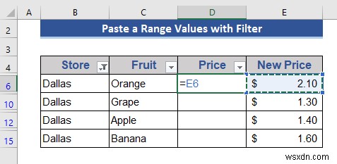 Cách sao chép và dán khi bộ lọc được áp dụng trong Excel