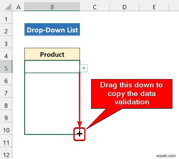 Cách tạo danh sách thả xuống trong Excel để xác thực dữ liệu (8 cách)