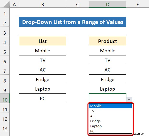 Cách tạo danh sách thả xuống trong Excel để xác thực dữ liệu (8 cách)