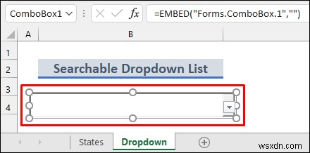 Tạo danh sách thả xuống có thể tìm kiếm trong Excel (2 phương pháp)