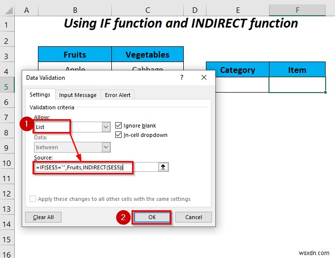 Cách sử dụng câu lệnh IF trong công thức xác thực dữ liệu trong Excel (6 cách)