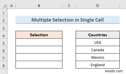 Tạo danh sách thả xuống xác thực dữ liệu với nhiều lựa chọn trong Excel