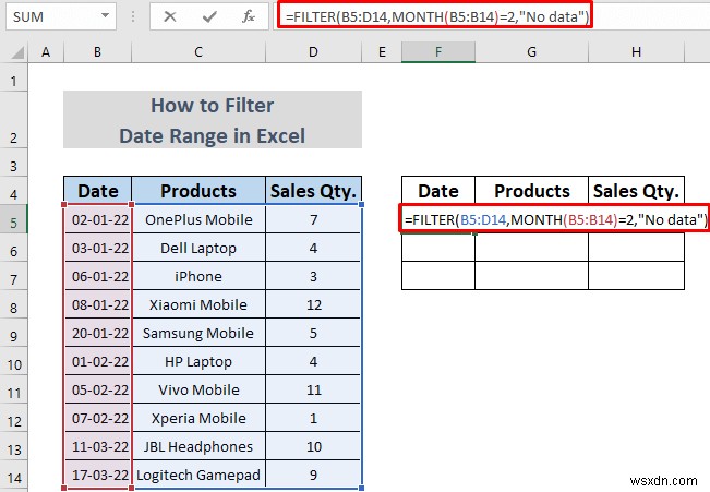 Cách lọc phạm vi ngày trong Excel (5 phương pháp dễ dàng)