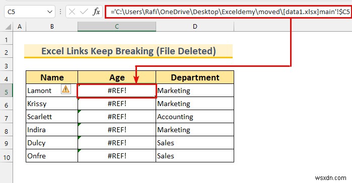 Tại sao các liên kết Excel của tôi tiếp tục bị hỏng? (3 lý do với giải pháp)