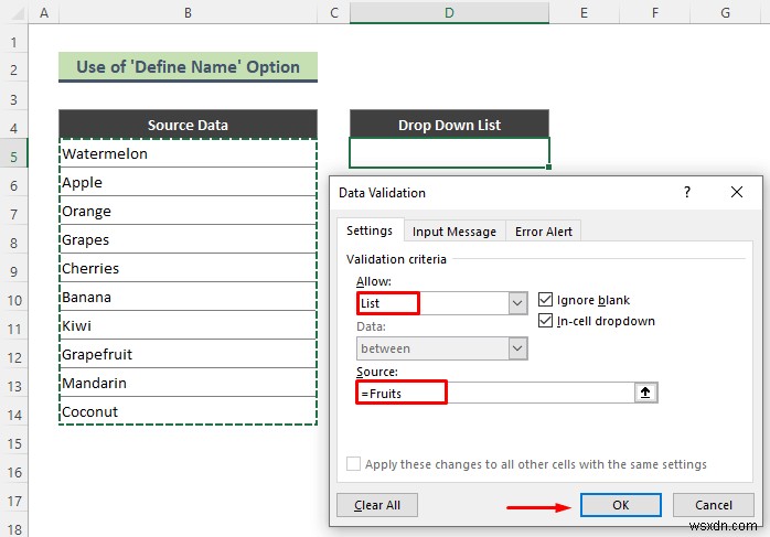 Cách thêm tùy chọn trống vào danh sách thả xuống trong Excel (2 phương pháp)