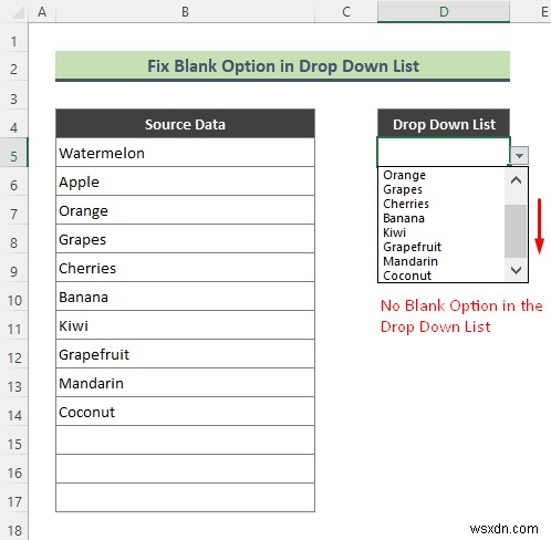 Cách thêm tùy chọn trống vào danh sách thả xuống trong Excel (2 phương pháp)