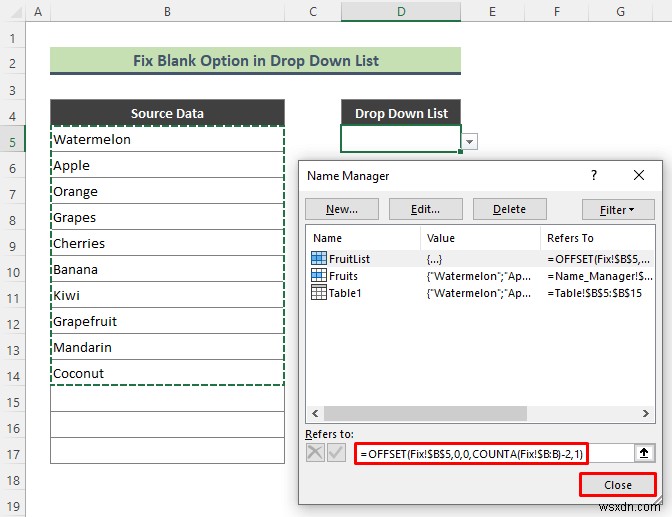 Cách thêm tùy chọn trống vào danh sách thả xuống trong Excel (2 phương pháp)