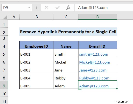 Cách xóa siêu liên kết vĩnh viễn trong Excel (4 cách)