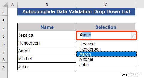 Danh sách thả xuống xác thực dữ liệu tự động hoàn thành trong Excel (2 phương pháp)