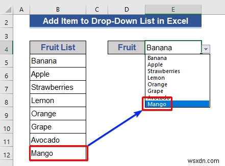 Cách thêm mục vào danh sách thả xuống trong Excel (5 phương pháp)