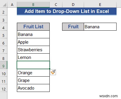 Cách thêm mục vào danh sách thả xuống trong Excel (5 phương pháp)