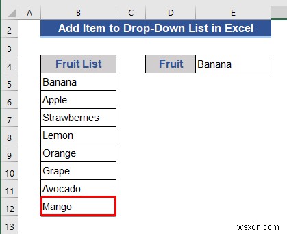 Cách thêm mục vào danh sách thả xuống trong Excel (5 phương pháp)