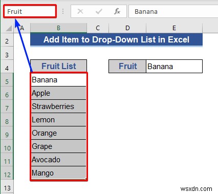 Cách thêm mục vào danh sách thả xuống trong Excel (5 phương pháp)