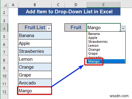 Cách thêm mục vào danh sách thả xuống trong Excel (5 phương pháp)