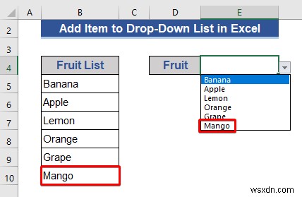 Cách thêm mục vào danh sách thả xuống trong Excel (5 phương pháp)