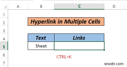 Cách siêu liên kết nhiều ô trong Excel (3 cách)