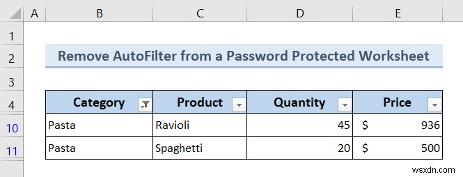 Excel VBA:Xóa tự động lọc nếu nó tồn tại (7 ví dụ)