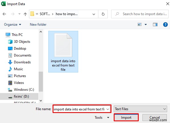 Cách nhập dữ liệu từ tệp văn bản vào Excel (3 phương pháp)