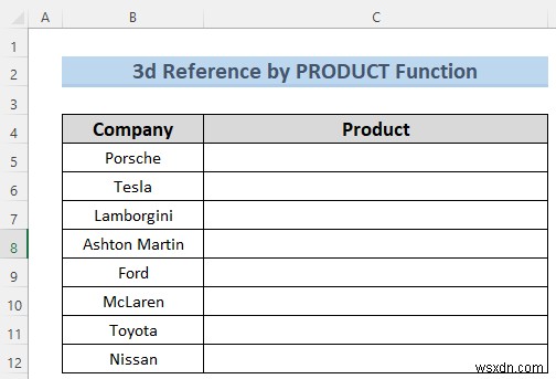 Cách tạo tham chiếu 3d trong Excel với tên (7 phương pháp dễ dàng)