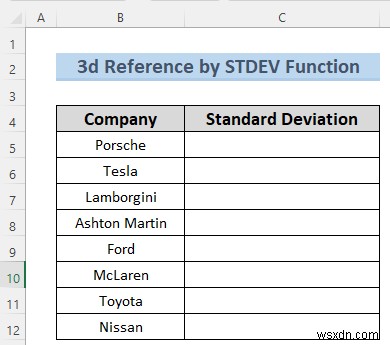 Cách tạo tham chiếu 3d trong Excel với tên (7 phương pháp dễ dàng)