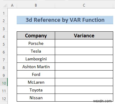 Cách tạo tham chiếu 3d trong Excel với tên (7 phương pháp dễ dàng)