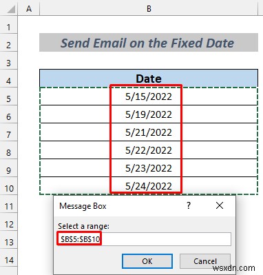 Cách tự động gửi email từ Excel dựa trên ngày