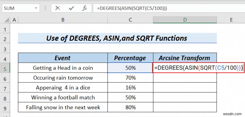 Cách Arcsine chuyển đổi dữ liệu trong Excel (4 phương pháp tiện dụng)