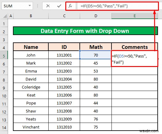 Cách tạo biểu mẫu nhập dữ liệu với danh sách thả xuống trong Excel (2 phương pháp)