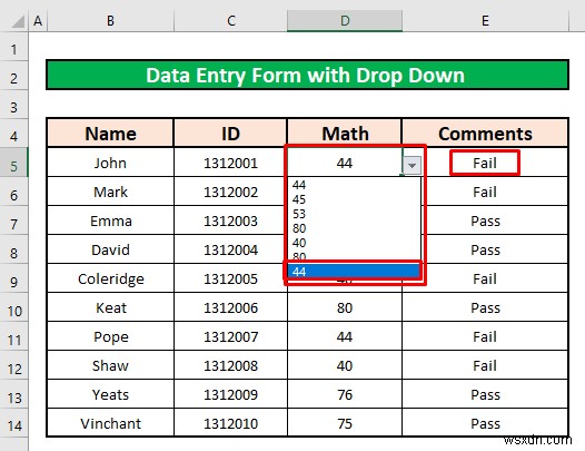 Cách tạo biểu mẫu nhập dữ liệu với danh sách thả xuống trong Excel (2 phương pháp)