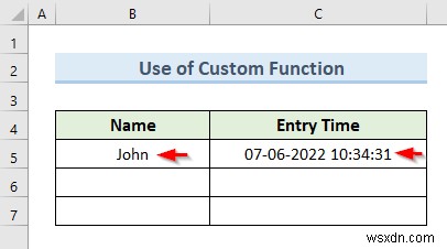 Cách tự động chèn mục nhập dữ liệu dấu thời gian trong Excel (5 phương pháp)