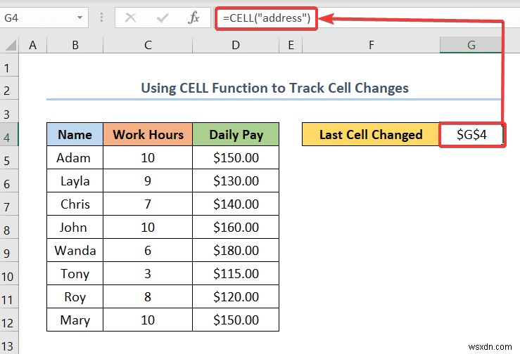 Cách sử dụng công thức để theo dõi thay đổi ô trong Excel (với các bước đơn giản)