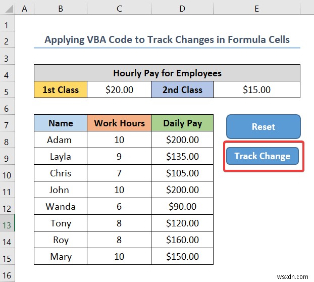 Cách sử dụng công thức để theo dõi thay đổi ô trong Excel (với các bước đơn giản)