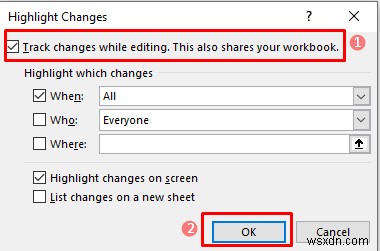 Cách bật Theo dõi thay đổi trong Excel (với Tùy chỉnh)