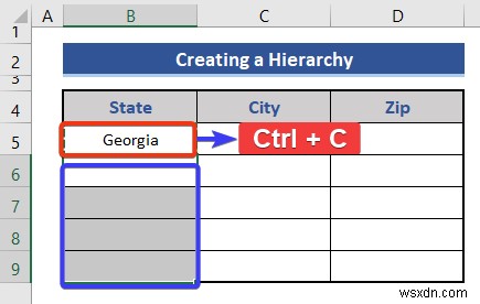 Cách tạo hệ thống phân cấp của thành phố tiểu bang và mã zip trong Excel